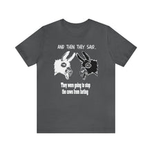 Load image into Gallery viewer, Adult T-Shirt and humor, "And Then they Said" , Two Donkeys Talking,
