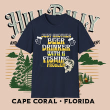 Load image into Gallery viewer, Jus Another Beer Drinker with a Fishing Problem, Unisex Softstyle T-Shirt Gift