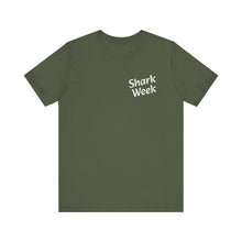 Load image into Gallery viewer, Shark Week, in Florida is every week, Unisex Jersey Short Sleeve Tee