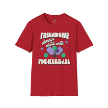 Load image into Gallery viewer, Friendship always starts with Pickle Ball,  Unisex Softstyle T-Shirt