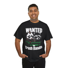 Load image into Gallery viewer, Wanted Trash Bandits Tee, Funny Graphic T-Shirt, Gift for Animal Lovers, Unique Dad Shirt, Comfy Everyday Wear