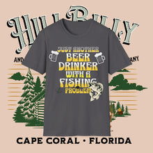 Load image into Gallery viewer, Jus Another Beer Drinker with a Fishing Problem, Unisex Softstyle T-Shirt Gift