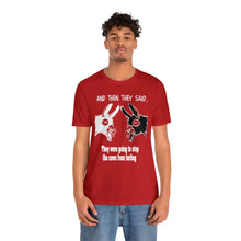 Load image into Gallery viewer, Adult T-Shirt and humor, "And Then they Said" , Two Donkeys Talking,