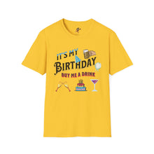 Load image into Gallery viewer, BIRTHDAY T-SHIRT, Best way to get free Drinks