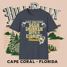 Load image into Gallery viewer, Jus Another Beer Drinker with a Fishing Problem, Unisex Softstyle T-Shirt Gift
