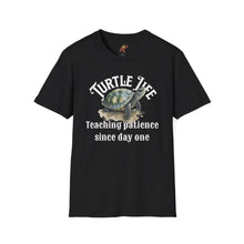 Load image into Gallery viewer, Turtle Life, Teaching patience since day one, Turtle lover Unisex Softstyle T-Shirt