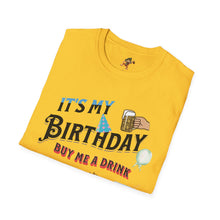 Load image into Gallery viewer, BIRTHDAY T-SHIRT, Best way to get free Drinks