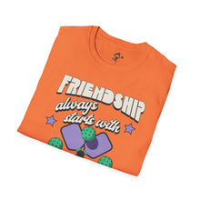 Load image into Gallery viewer, Friendship always starts with Pickle Ball,  Unisex Softstyle T-Shirt