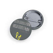 Load image into Gallery viewer, Pins and Buttons , Magnets & Stickers , Car Decals for laughs,  Boys have Penis Girls have a Vagina