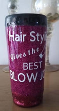 Load image into Gallery viewer, Adult Humor Glitter Hair Stylist Tumbler