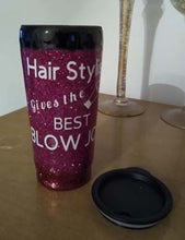 Load image into Gallery viewer, Adult Humor Glitter Hair Stylist Tumbler