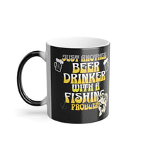 Load image into Gallery viewer, Beer Drinker with a Fishing Problem, Color Morphing Mug, 11oz
