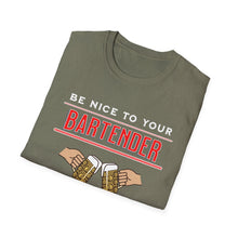 Load image into Gallery viewer, Be Kind to Your Bartender - We Know your Girlfriend  Adult Humor Unisex Softstyle T-Shirt
