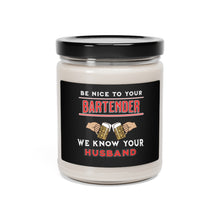 Load image into Gallery viewer, Be Nice to your Bartender, Scented Soy Candle, 9oz
