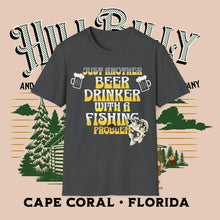 Load image into Gallery viewer, Jus Another Beer Drinker with a Fishing Problem, Unisex Softstyle T-Shirt Gift
