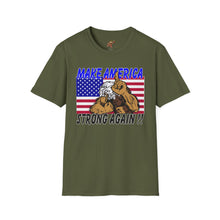 Load image into Gallery viewer, Make America Strong Again!! T-Shirt
