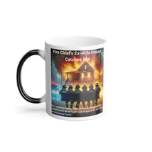 Load image into Gallery viewer, Fire Chief&#39;s Ex-Wife house catches fire, Color Morphing Mug, 11oz
