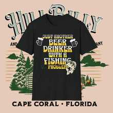 Load image into Gallery viewer, Jus Another Beer Drinker with a Fishing Problem, Unisex Softstyle T-Shirt Gift
