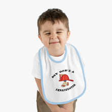 Load image into Gallery viewer, My Dad&#39;s a Firefighter, Baby Contrast Trim Jersey Bib
