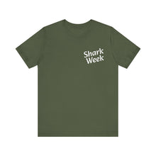 Load image into Gallery viewer, Shark Week, in Florida is every week, Unisex Jersey Short Sleeve Tee
