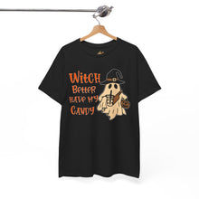Load image into Gallery viewer, Witch Better Have My Candy Tee - Halloween Shirt, Unisex Graphic Tee, Ghost Design T-Shirt, Spooky Vibes Apparel, Trick or Treat Gift

