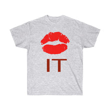 Load image into Gallery viewer, KISS IT Adult T-shirt, Funny Humor,  Unisex Ultra Cotton Tee
