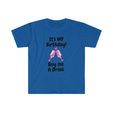 Load image into Gallery viewer, It&#39;s My Birthday Unisex Softstyle T-Shirt
