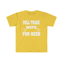 Load image into Gallery viewer, Trade Wife for Beer Unisex Softstyle T-Shirt
