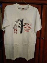 Load image into Gallery viewer, Adult T-Shirt Firemen Will Do Anything......
