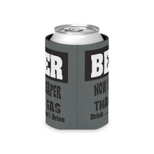 Load image into Gallery viewer, Express yourself Beer Cheaper than Gas Can Cooler
