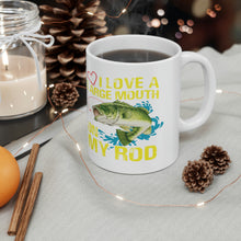 Load image into Gallery viewer, I love Large Mouth on my Rod Personnel Ceramic Mug 11oz
